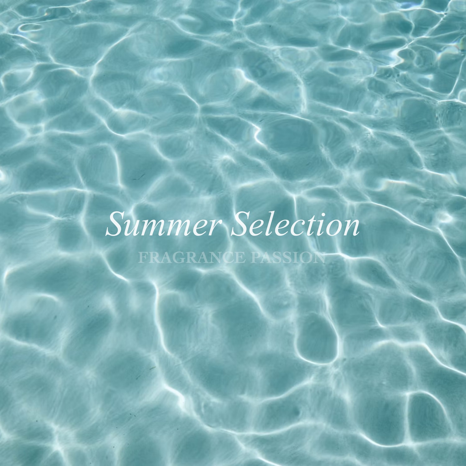 Summer Selection