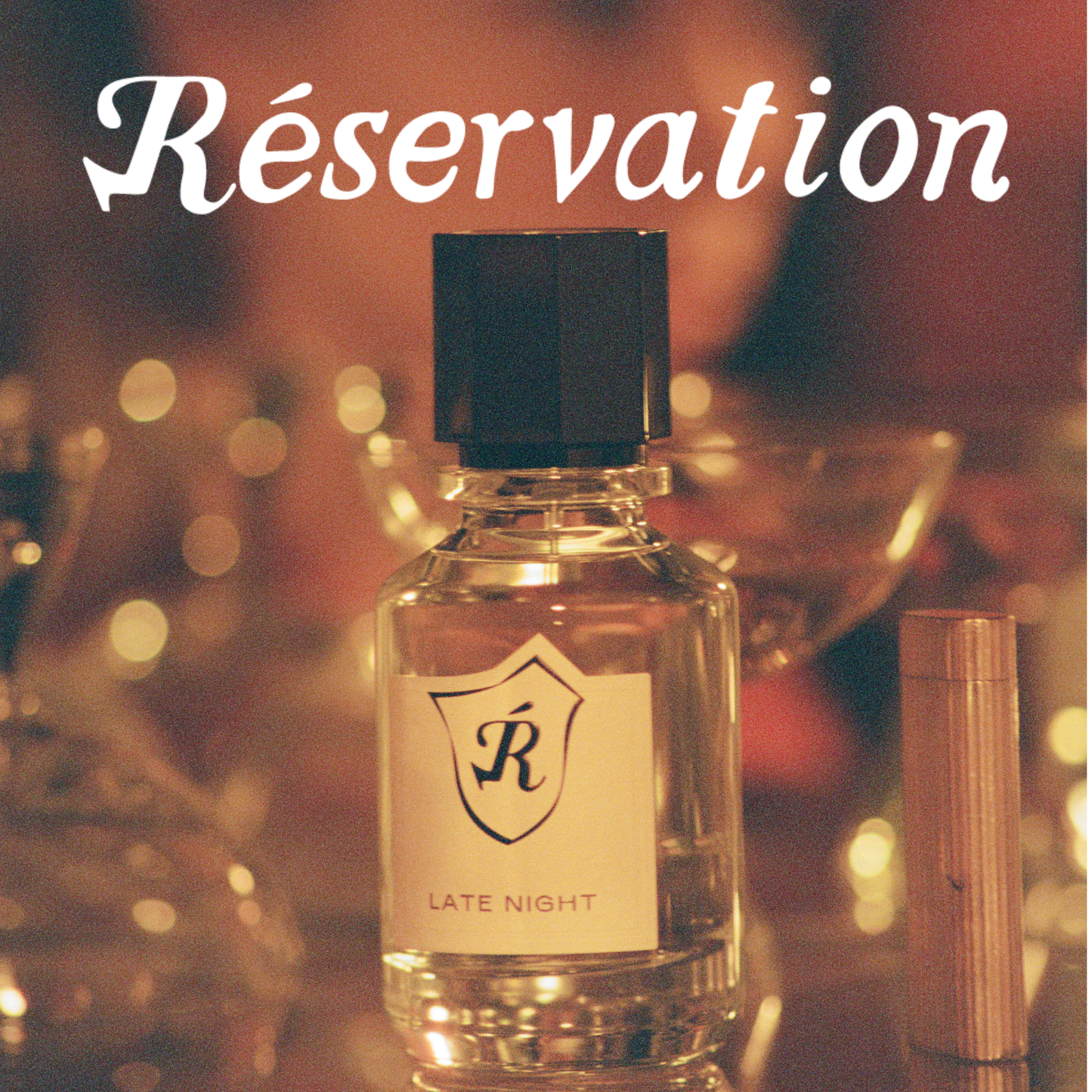 LATE NIGHT - Perfume Reservations