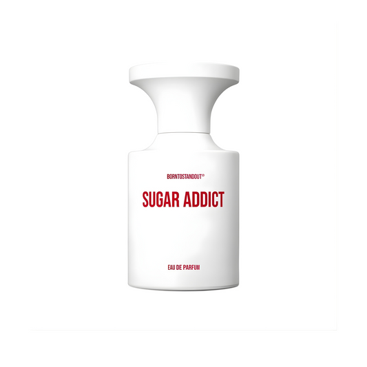 SUGAR ADDICT - BORNTOSTANDOUT